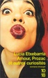 Cover of Amour, Prozac, et autres curiosités