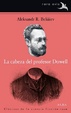 Cover of La cabeza del profesor Dowell
