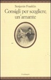Cover of Consigli per scegliere un'amante