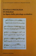 Cover of Scuola e psicologia in dialogo