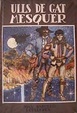 Cover of Ulls de gat mesquer