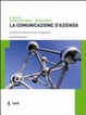Cover of La comunicazione d'azienda. Strutture e strumenti per la gestione