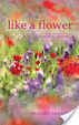Cover of Like a Flower