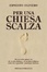 Cover of Per una chiesa scalza