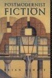 Cover of Postmodernist Fiction