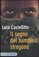 Cover of Il sogno del bambino stregone