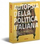 Cover of Autopsia della politica italiana