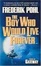 Cover of "The Boy Who Would Live Forever"