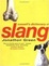 Cover of Cassell's Dictionary of Slang