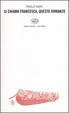 Cover of Si chiama Francesca, questo romanzo