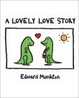Cover of A Lovely Love Story