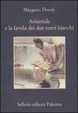 Cover of Aristotele e la favola dei due corvi bianchi