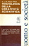 Cover of Sociologia della creatività scientifica