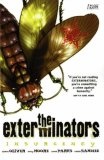 The Exterminators : Insurgency (Exterminators): Insurgency (Exterminators)
