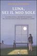 Cover of Luna, sei il mio sole