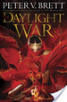 Cover of The Daylight War: Book Three of The Demon Cycle