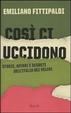 Cover of Così ci uccidono