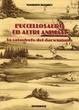 Cover of L'Uccellosauro ed altri animali