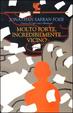 Cover of Molto forte, incredibilmente vicino