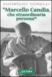 Cover of Marcello Candia, che straordinaria persona