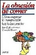 Cover of La Obsesion De Comer