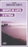 More about Morte in lista d'attesa