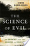 Cover of The Science of Evil