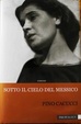 Cover of Sotto il cielo del Messico