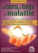 Cover of La cura di tutte le malattie