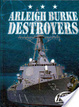 Cover of Arleigh Burke Destroyers (Torque Books