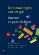 Cover of De nieuwe regels van het spel / druk 1