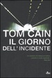 Cover of Il giorno dell'incidente