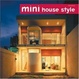 Cover of Mini House Style