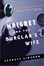Cover of 'Maigret and the Burglar's Wife'