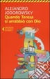 Cover of Quando Teresa si arrabbiò con Dio