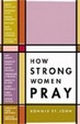 Cover of How Strong Women Pray