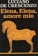 Cover of Elena, Elena, amore mio