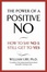 Cover of "The Power of a Positive No"