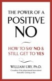 The Power of a Positive No