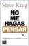 Cover of NO ME HAGAS PENSAR