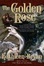 Cover of "The Golden Rose"