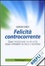 Cover of Felicità controcorrente