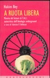 Cover of A ruota libera