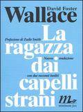 La ragazza dai capelli strani