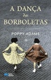 Cover of A Dança das Borboletas