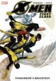 X-Men : First Class - Tomorrow's Brightest (X-Men): First Class - Tomorrow's Brightest