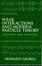 Cover of Weak Interactions and Modern Particle Theory