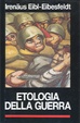 Cover of Etologia della guerra