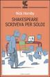 Cover of Shakespeare scriveva per soldi. Diario di un lettore