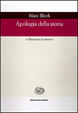 Cover of Apologia della storia o mestiere di storico